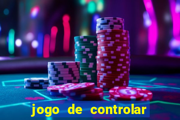 jogo de controlar as pessoas